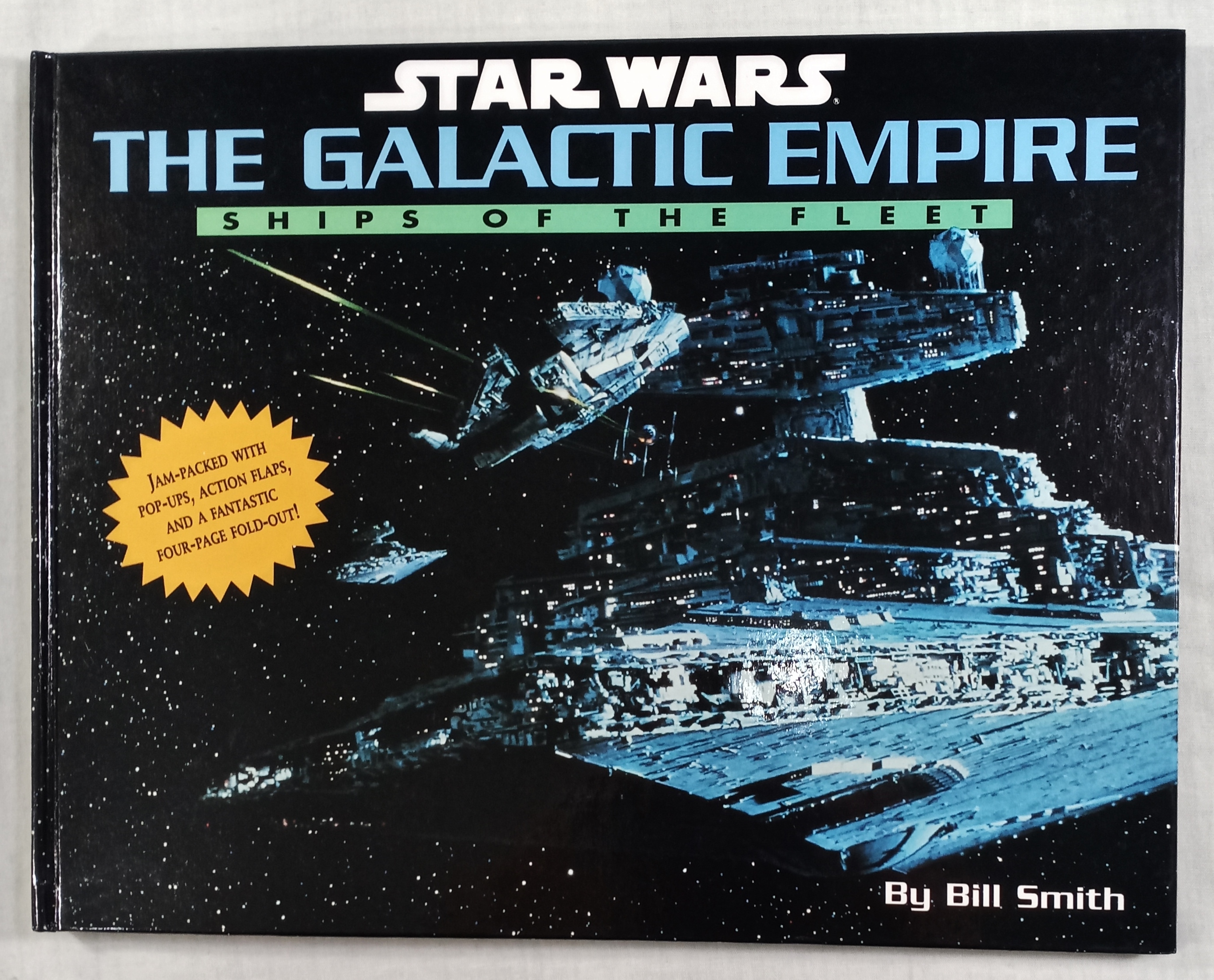 Star Wars Galactic Empire Ships of the Fleet Hardcover Pop-Up HC